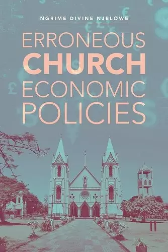 Erroneous Church Economic Policies cover