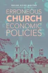 Erroneous Church Economic Policies cover