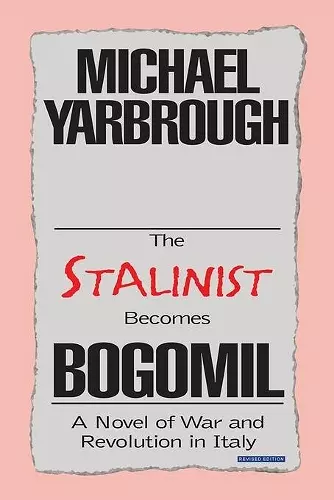 The Stalinist Becomes Bogomil cover