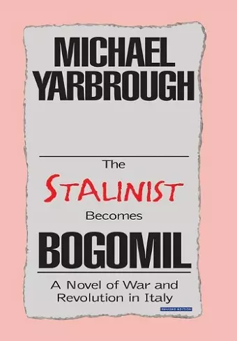 The Stalinist Becomes Bogomil cover