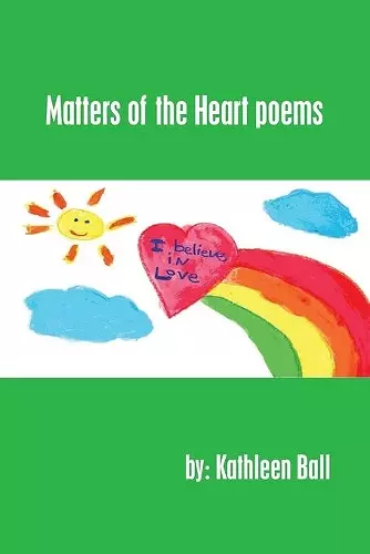 Matters of the Heart Poems cover