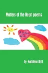 Matters of the Heart Poems cover