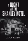 A Night at the Shanley Hotel cover