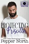 Protecting Priscilla - A SANCTUM Novel cover