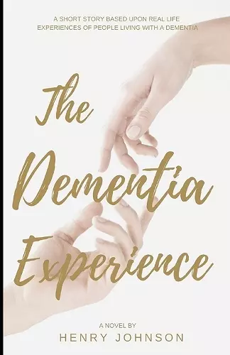 The Dementia Experience cover