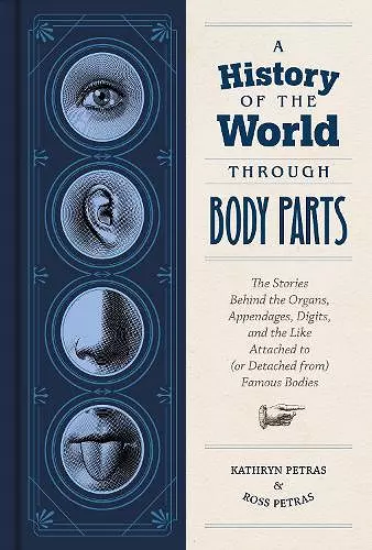 A History of the World Through Body Parts cover