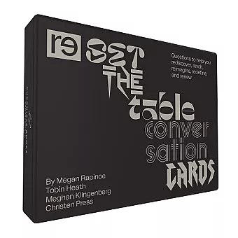 Reset the Table Conversation Cards: Questions to Help You Rediscover, Revolt, Reimagine, Redefine, and Renew cover