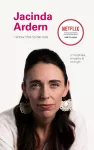 I Know This to Be True: Jacinda Ardern cover