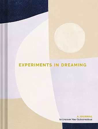 Experiments in Dreaming cover