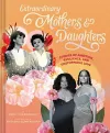 Extraordinary Mothers and Daughters cover