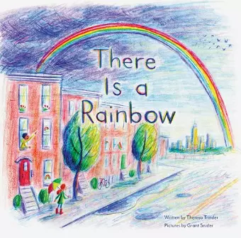 There Is a Rainbow cover