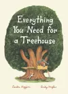 Everything You Need for a Treehouse cover