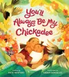 You'll Always Be My Chickadee cover