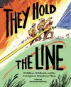 They Hold the Line cover