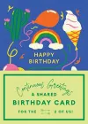 Continuous Greetings: A Shared Birthday Card for the Two of Us cover