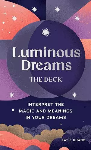 Luminous Dreams: The Deck cover