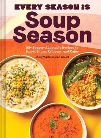 Every Season Is Soup Season cover