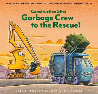 Construction Site: Garbage Crew to the Rescue! cover