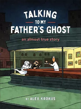 Talking to My Father's Ghost cover