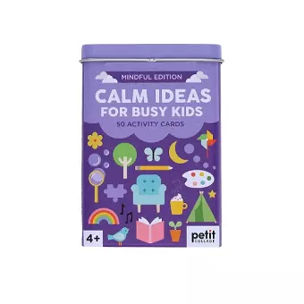 Calm Ideas for Busy Kids: Mindful Edition cover