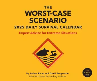 Worst-Case Scenario Survival 2025 Daily Calendar cover