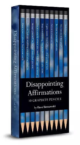 Disappointing Affirmations Pencils cover