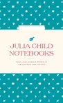 Julia Child Notebooks cover