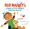 Bob Marley’s Three Little Books: Board Book Boxed Set cover