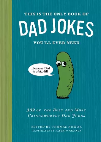 This Is the Only Book of Dad Jokes You’ll Ever Need cover
