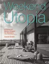 Weekend Utopia Revised and Expanded Edition cover