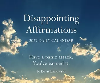 Disappointing Affirmations 2027 Daily Calendar cover