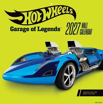 Hot Wheels Garage of Legends 2027 Wall Calendar cover