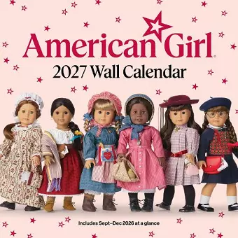 American Girl 2027 Wall Calendar cover