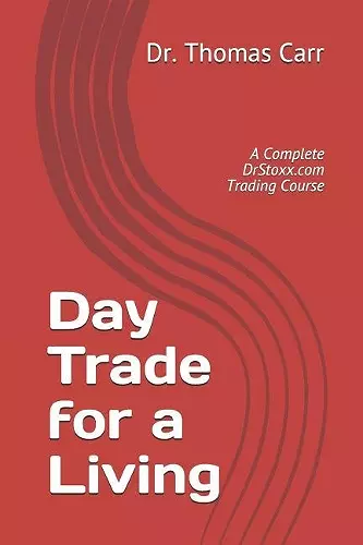 Day Trade for a Living cover