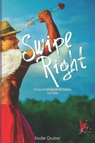 Swipe Right ( Susquehanna River Series Novella) cover