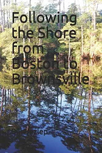 Following the Shore from Boston to Brownsville cover