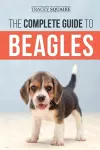 The Complete Guide to Beagles cover