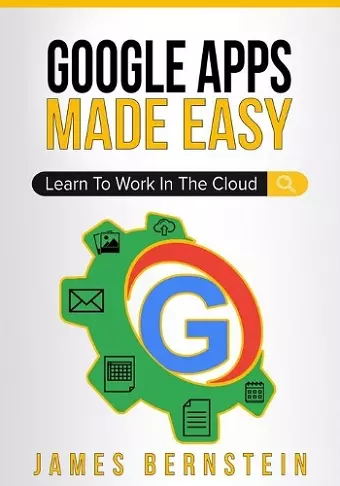 Google Apps Made Easy cover