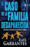 El caso de la familia desaparecida cover