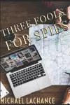 Three Fools for Spies cover