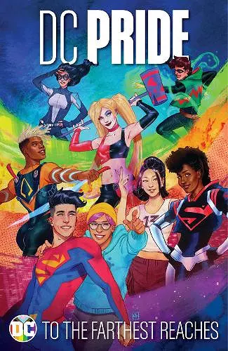 DC Pride: To the Farthest Reaches cover