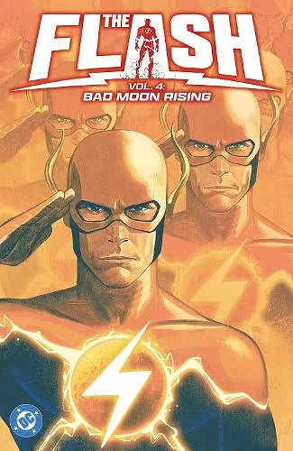 The Flash Vol. 4: Bad Moon Rising cover
