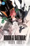 Robin & Batman: Jason Todd cover