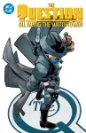 The Question: All Along the Watchtower cover