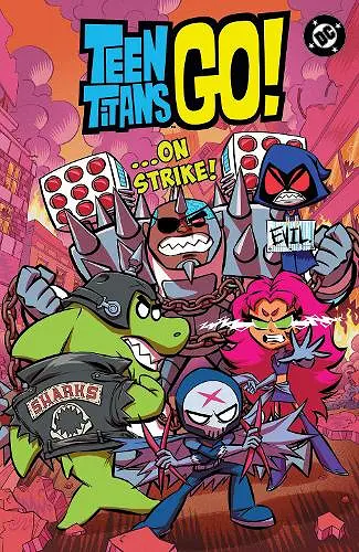 Teen Titans Go! …On Strike! cover