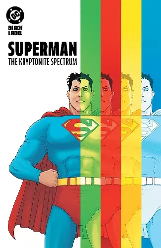 Superman: The Kryptonite Spectrum cover
