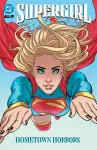 Supergirl Vol. 2: Hometown Horrors cover