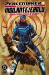 Peacemaker Presents: The Vigilante/Eagly Double Feature! cover