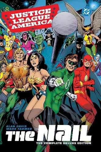 Justice League of America: The Nail: The Complete Deluxe Edition (2026 Edition) cover