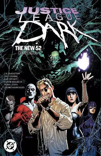 Justice League Dark: The New 52 Compendium cover
